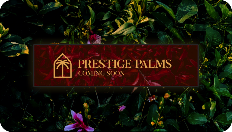 Prestige Palms